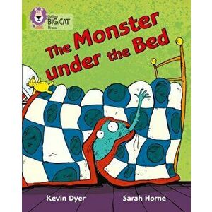 The Monster Under the Bed. Band 11/Lime, Paperback - Sarah Horne imagine