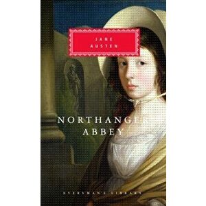 Northanger Abbey, Hardback - Jane Austen imagine