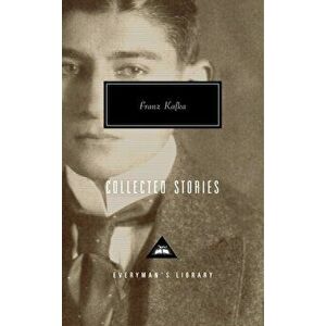 Collected Stories, Hardback - Franz Kafka imagine