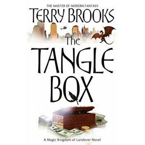 The Tangle Box. The Magic Kingdom of Landover, vol 4, Paperback - Terry Brooks imagine