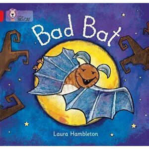 Bad Bat. Band 02b/Red B, Paperback - Laura Hambleton imagine