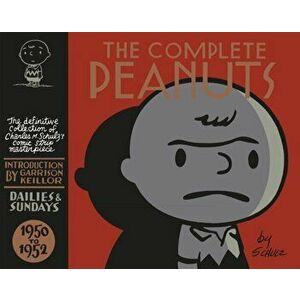 The Complete Peanuts 1950-1952. Volume 1, Main, Hardback - Charles M. Schulz imagine