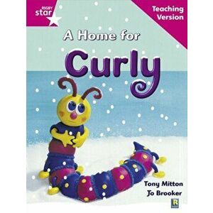 Rigby Star Guided Reading Pink Level: A Home for Curly Teaching Version, Paperback - *** imagine