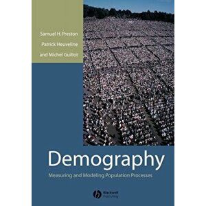 Demography. Measuring and Modeling Population Processes, Paperback - Michel Guillot imagine