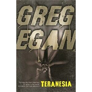 Teranesia, Paperback - Greg Egan imagine