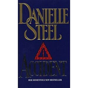Accident, Paperback - Danielle Steel imagine