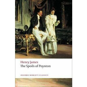 The Spoils of Poynton, Paperback - Henry James imagine
