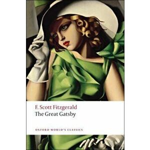 The Great Gatsby, Paperback - F. Scott Fitzgerald imagine