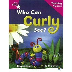 Rigby Star Guided Reading Pink Level: Who can curly see? Teaching Version, Paperback - *** imagine