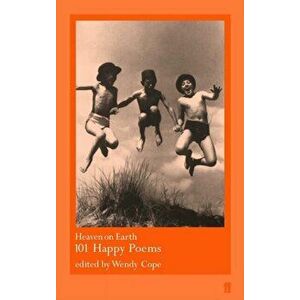 Heaven on Earth. 101 Happy Poems, Main, Paperback - *** imagine