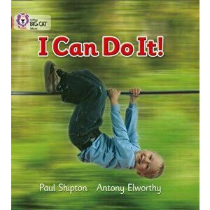 I Can Do It!. Band 01b/Pink B, Paperback - Paul Shipton imagine