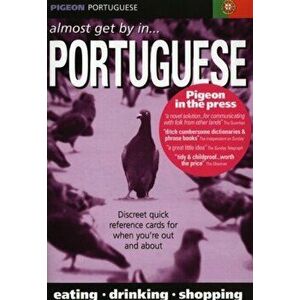 Pigeon Portuguese. Almost Get By In... Portuguese, Paperback - *** imagine