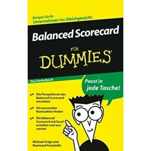 Balanced Scorecard fur Dummies. Das Pocketbuch, Paperback - Raymund Krauleidis imagine