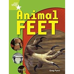 Rigby Star Guided Quest Year 1 Green Level: Animal Feet Reader Single, Paperback - Greg Pyers imagine