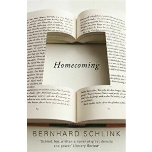 Homecoming, Paperback - Prof Bernhard Schlink imagine
