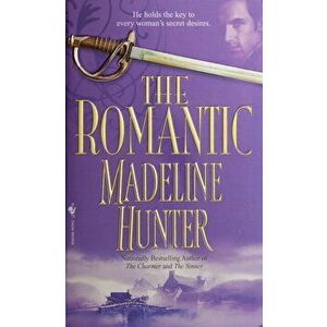 The Romantic, Paperback - Madeline Hunter imagine