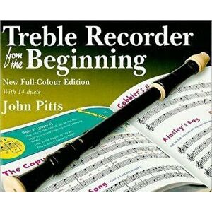 Treble Recorder from the Beginning Pupil's Book. Pupil Book (Revised Full-Colour Edition - *** imagine