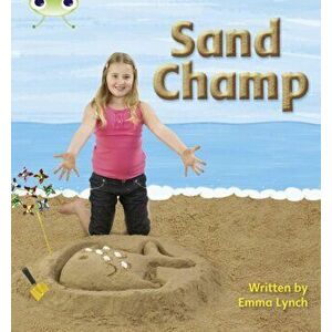Bug Club Phonics Non-fiction Set 08 Sand Champ, Paperback - Emma Lynch imagine