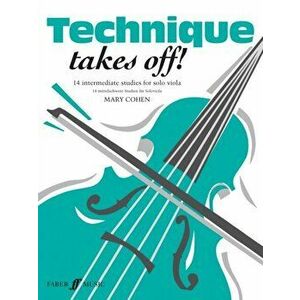 Technique Takes Off! Viola, Paperback - *** imagine