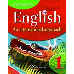 Oxford English: An International Approach Students' Book 1, Paperback - Rachel Redford imagine