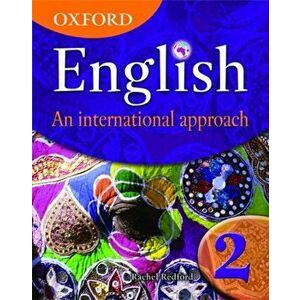 Oxford English: An International Approach, Book 2, Paperback - Rachel Redford imagine