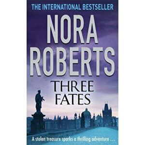 Three Fates, Paperback - Nora Roberts imagine