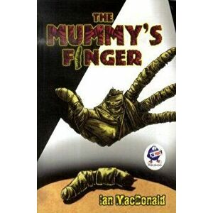 The Mummy's Finger, Paperback - Ian MacDonald imagine