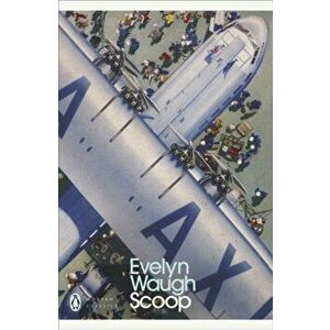 Scoop, Paperback - Evelyn Waugh imagine