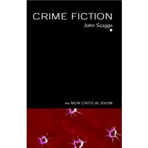 Crime Fiction, Paperback - John Scaggs imagine