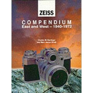 Zeiss Collector's Guide to Cameras, 1940-71, Hardback - Charles M. Barringer imagine