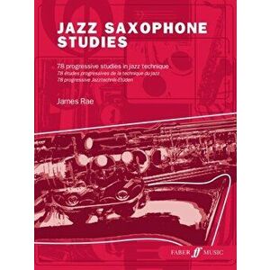 Jazz Saxophone Studies, Paperback - James Rae imagine