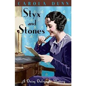 Styx and Stones, Paperback - Carola Dunn imagine