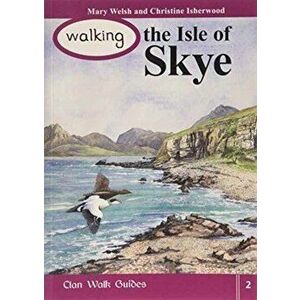 Walking the Isle of Skye, Paperback - *** imagine