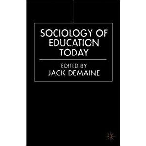 Sociology of Education Today, Paperback - *** imagine