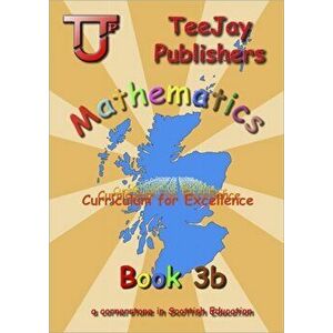 TeeJay Mathematics CfE Third Level Book 3B, Paperback - Thomas Strang imagine