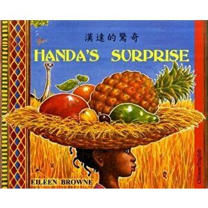 Handa's Surprise in Chinese and English. Revised ed., Paperback - Eileen Browne imagine