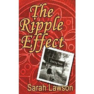 Ripple Effect, Paperback - Sarah Lawson imagine