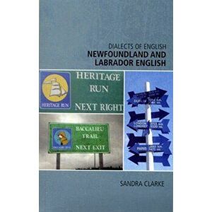 Newfoundland and Labrador English, Paperback - Sandra Clarke imagine