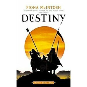 Destiny: Trinity Book Three. Book Three: Trinity Series, Paperback - Fiona McIntosh imagine