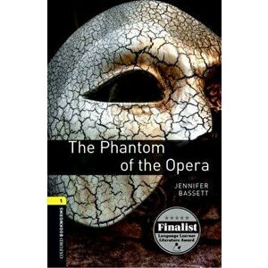 Oxford Bookworms Library: Level 1: : The Phantom of the Opera, Paperback - Gaston Leroux imagine