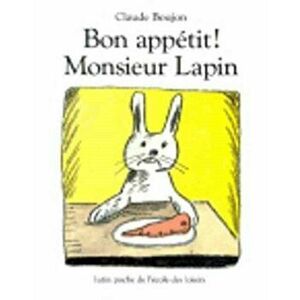 Bon appetit Monsieur Lapin, Paperback - Claude Boujon imagine