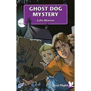 Ghost Dog Mystery, Paperback - Celia Warren imagine