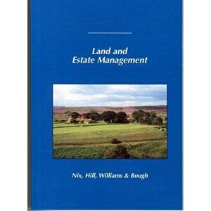 Land and Estate Management. 4 Revised edition, Paperback - J. S. Nix imagine