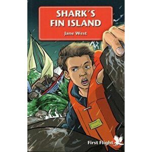 Shark's Fin Island, Paperback - Jane West imagine