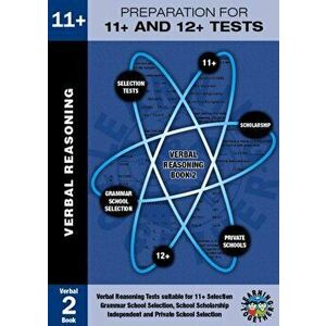 Preparation for 11+ and 12+ Tests: Book 2 - Verbal Reasoning, Paperback - Tom Maltman imagine