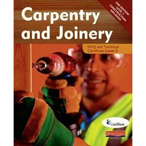Carpentry and Joinery NVQ and Technical Certificate Level 3 Candidate Handbook. 2 ed, Paperback - Carillion imagine