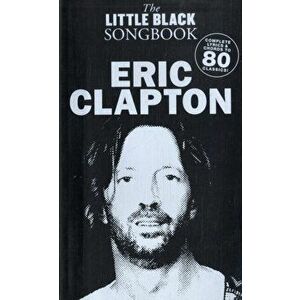 The Little Black Songbook. Eric Clapton - *** imagine