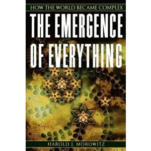 The Emergence of Everything. How the World Became Complex, Paperback - *** imagine