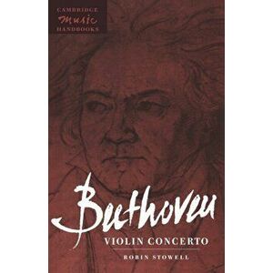 Beethoven: Violin Concerto, Paperback - *** imagine