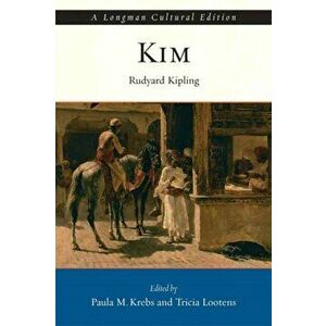 Kim, A Longman Cultural Edition, Paperback - Tricia Lootens imagine